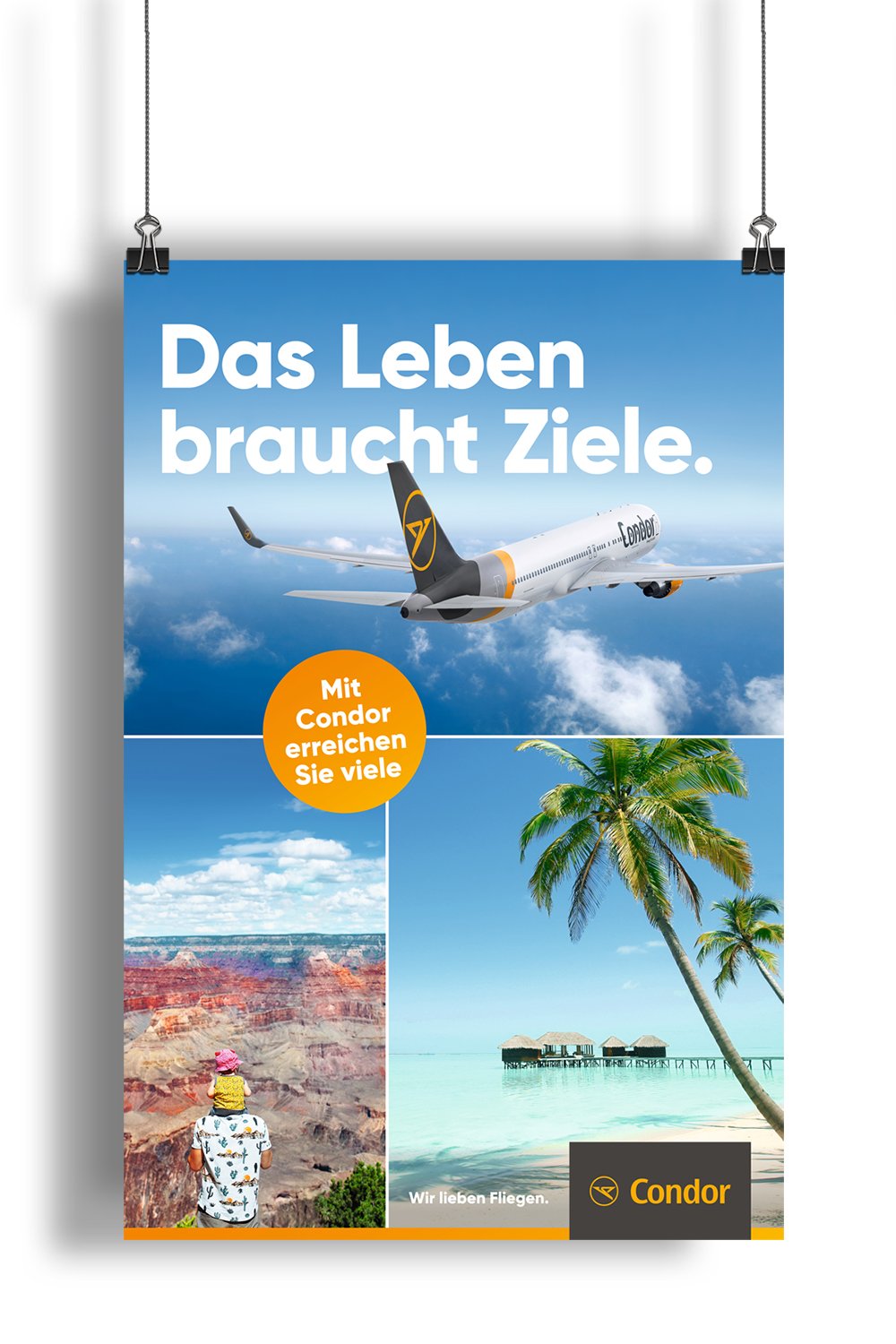 Excite Werbeagentur Condor Plakat mit Headline "Das Leben braucht Ziele."