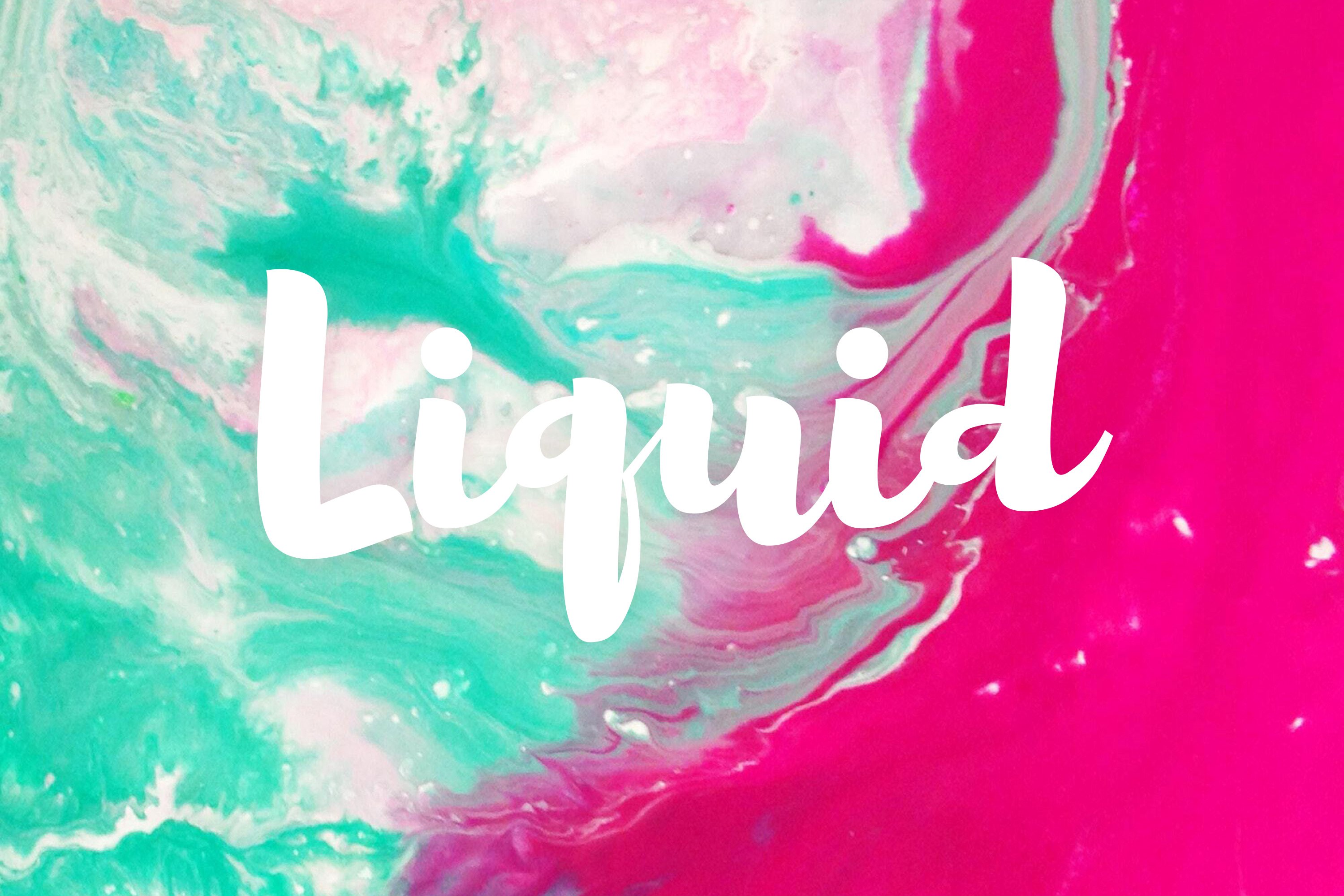 "Liquid"-Schriftzug auf türkis-pinkem Hintergrund